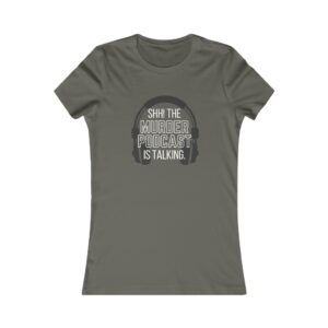 Shh! The Murder Podcast Talking Slim Fit T-Shirt