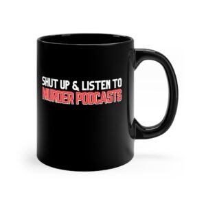 Murder Podcasts Coffee Mug